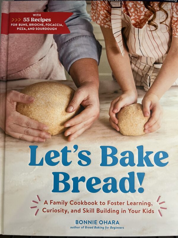 Let's Bake Bread by Bonnie Ohara